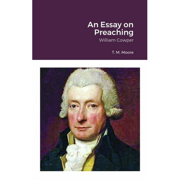 An Essay on Preaching (Paperback)