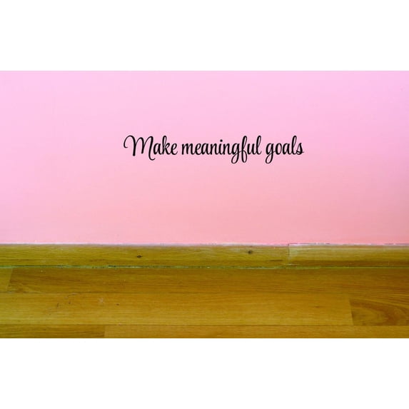 Custom Decals Make Meaningful Goals Wall Art Size: 10 X 36 Inches Color: Black