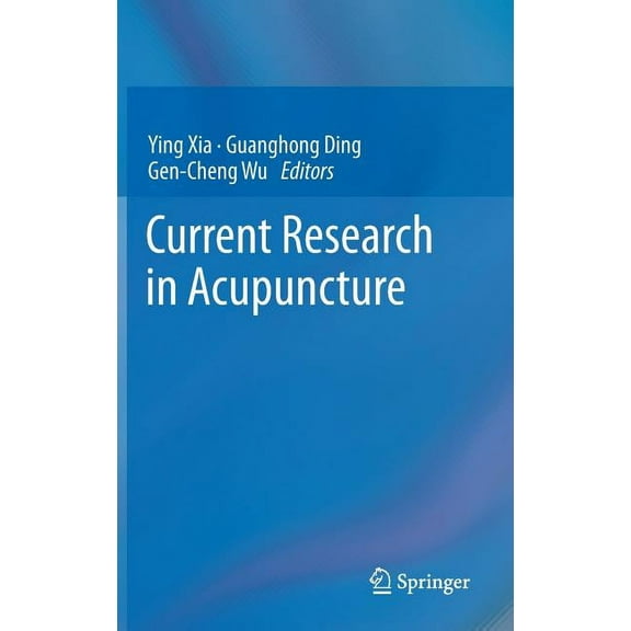 Current Research in Acupuncture, (Hardcover)