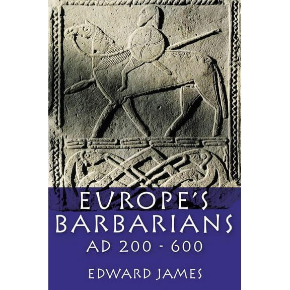 Medieval World Europe's Barbarians AD 200-600, (Paperback)