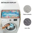 thumbnail image 6 of ZIATUBLES Washer and Dryer Top Protcetor Mat Water Resistant Washing Machine Top Dust Cover Pad for Laundry Room Kitchen Home Decor Accessories, 24 x 19.7 Inch, Happy Summer Coral, 6 of 7