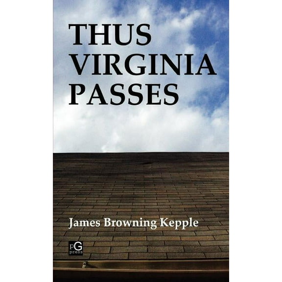 Thus Virginia Passes (Paperback)