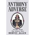 thumbnail image 1 of Anthony Adverse, Volume Three, the Lonely Twin, 1 of 1