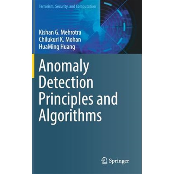 Pre-Owned Terrorism, Security, and Computation: Anomaly Detection Principles and Algorithms (Hardcover)