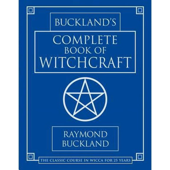 Pre-Owned Buckland's Complete Book of Witchcraft (Paperback 9780875420509) by Raymond Buckland