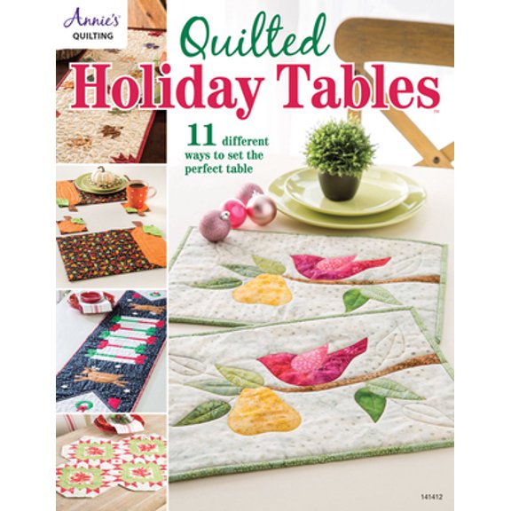 Pre-Owned Quilted Holiday Tables (Paperback) 159012846X 9781590128466