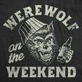 thumbnail image 2 of Mens Funny T Shirts Werewolf On The Weekend Sarcastic Halloween Party Animal Tee for Men Graphic Tees, 2 of 9