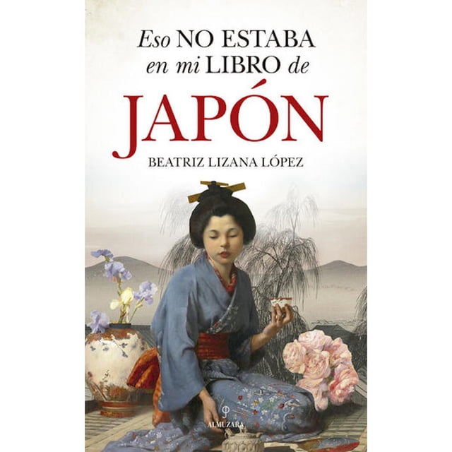 Eso no estaba en mi libro de Japón Editorial Almuzara