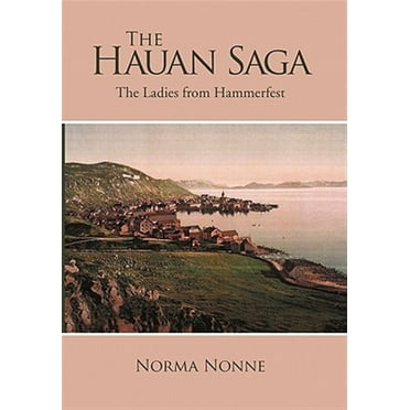 Hauan Saga : The Ladies from Hammerfest