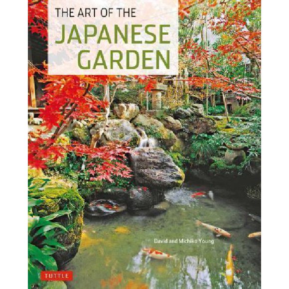 Art of the Japanese Garden