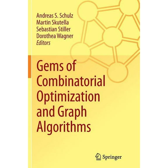 Gems of Combinatorial Optimization and Graph Algorithms, (Paperback)