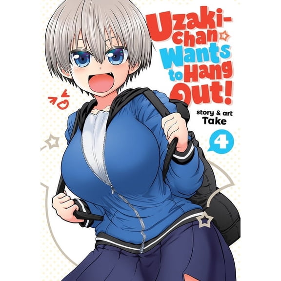 Collectible Uzaki-chan Wants to Hang Out!: Uzaki-chan Wants to Hang Out! Vol. 4 (Series #4) (Paperback)