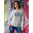 thumbnail image 2 of Be Positive Live Well Sweatshirt Women -Image by Shutterstock, Female Medium, 2 of 4