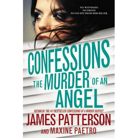 Confessions: The Murder of an Angel (Best Of Laura Angel)