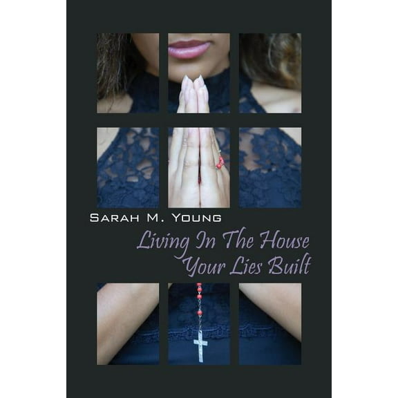 Living in the House Your Lies Built, (Paperback)