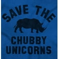 thumbnail image 2 of Save The Chubby Unicorns Fantasy Long Sleeve TShirt Men Women Brisco Brands S, 2 of 6