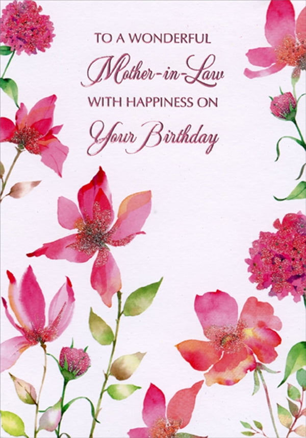 Mother In Law Birthday Card Message Designer Greetings Pink Flowers With Sparkling Accents Birthday Card For Mother-In-Law - Walmart.com Mother In Law Birthday Card Message Designer Greetings Pink Flowers With Sparkling Accents Birthday Card For Mother-In-Law - Walmart.com