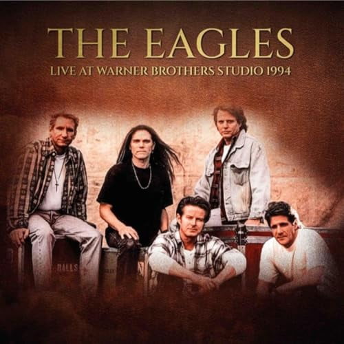 The Eagles The Eagles - Live At Warner Brothers Studio,1994 12” Record (Vinyl Record)