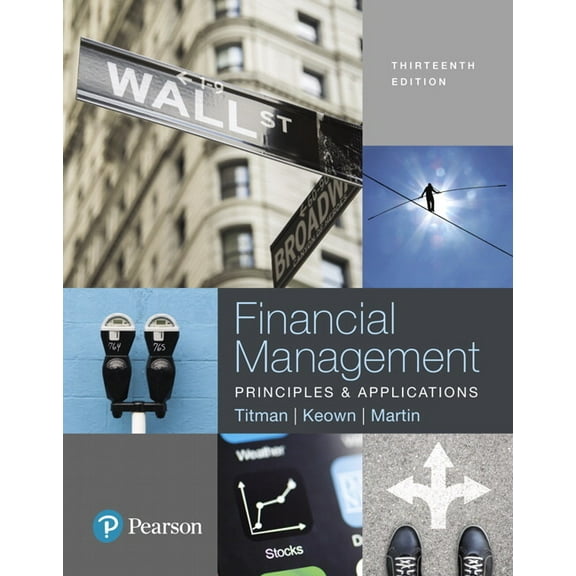 Financial Management: Principles and Applications, (Hardcover)