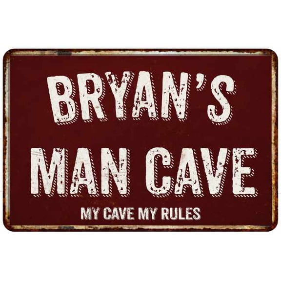 BRYAN'S Man Cave Red Grunge Sign Metal 8x12 Decor 208120003133