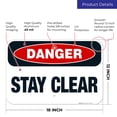 thumbnail image 3 of Stay Clear Sign, OSHA Danger Sign,, 3 of 8