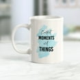 thumbnail image 2 of Collect Moments Not Things 15oz Coffee Mug, 2 of 3