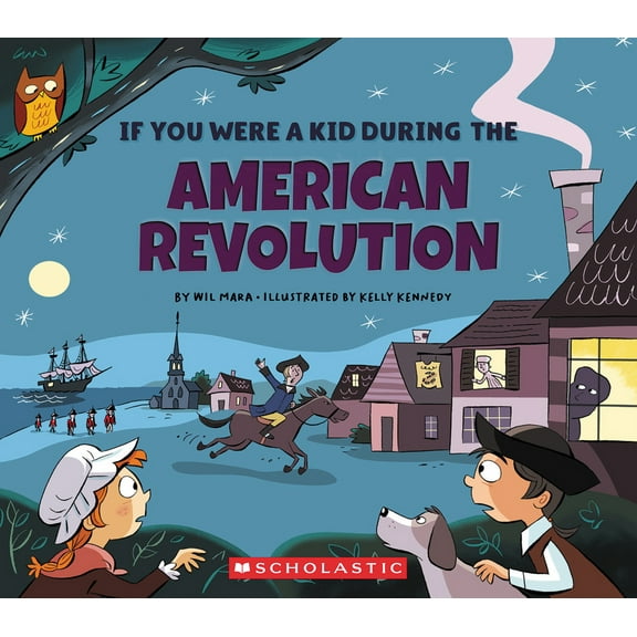 Pre-Owned If You Were a Kid During the American Revolution (If You Were a Kid) (Paperback) 0531221687 9780531221686