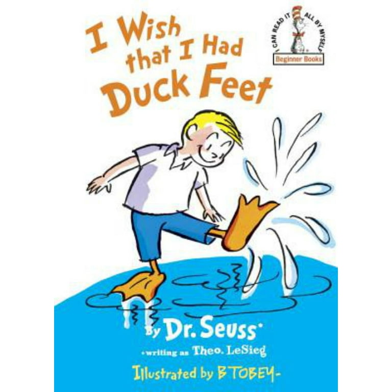DR SEUSS: I Wish That I Had Duck Feet (Hardcover) - Walmart.com