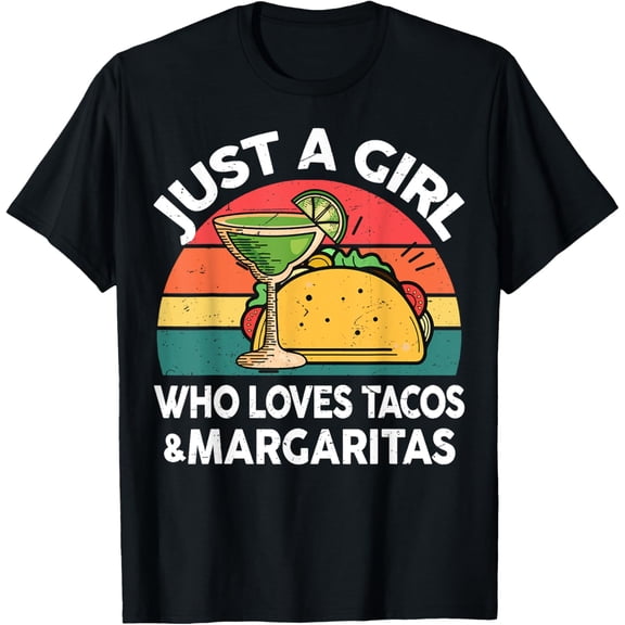 Girl Love Taco Margarita-Shirt Women Mexican Cinco De Mayo T-Shirt men and women can wear, black, white, gifts