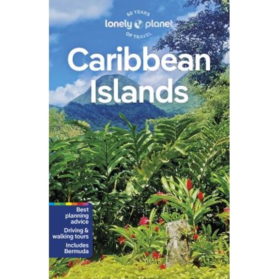 Pre-Owned Lonely Planet Caribbean Islands: Plan the Trip of a Lifetime | Detailed Itineraries & Maps | Insider (Paperback) by Lonely Planet, Alex Egerton, Ray Bartlett