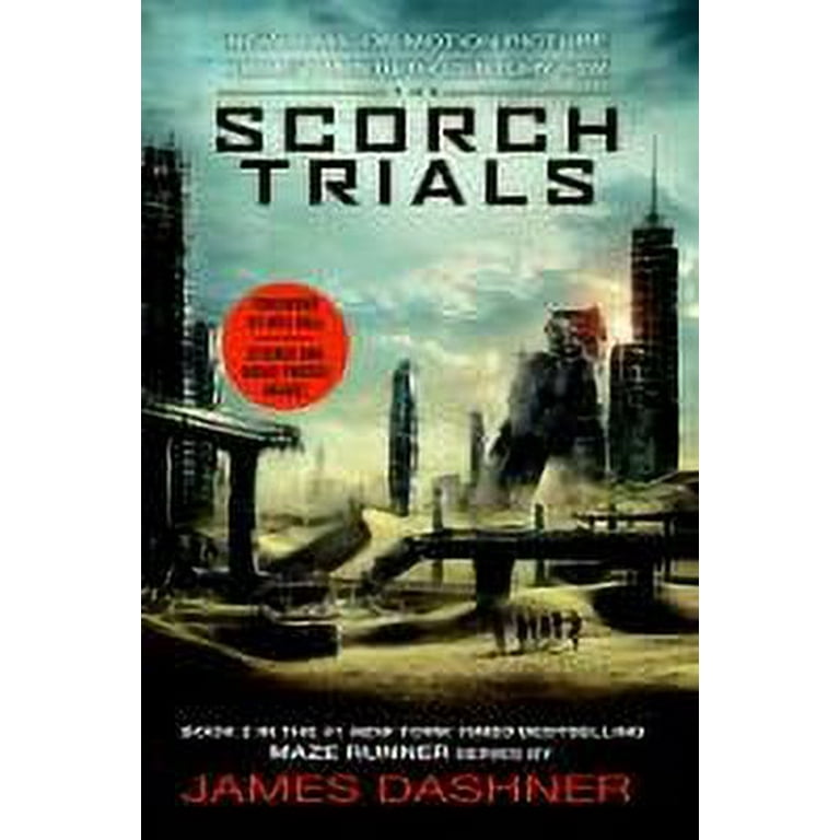 The Maze Runner (2) The Scorch Trials - Book Review - What Book Next.com