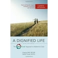 thumbnail image 3 of Une Vie Digne: l'Approche des Meilleurs Amis TM aux Soins d'Alzheimer: un Guide pour les Partenaires de Soins, 3 of 3