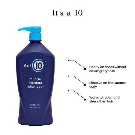 It's a 10 Miracle Moisture Shampoo, 33.8 oz