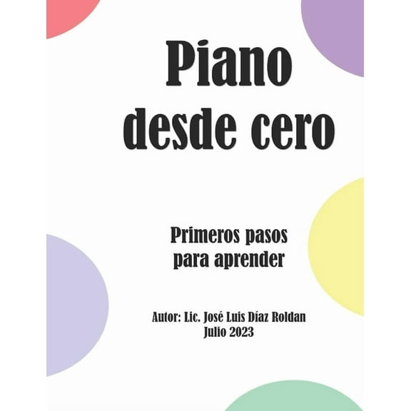 Piano desde cero: Pianista principiante