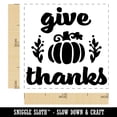 thumbnail image 2 of Give Thanks with Pumpkin Autumn Fall Self-Inking Rubber Stamp Ink Stamper - Orange Ink - Small 1 Inch, 2 of 7