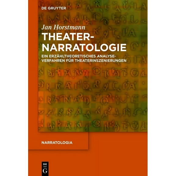 Narratologia Theaternarratologie, Book 64, (Hardcover)