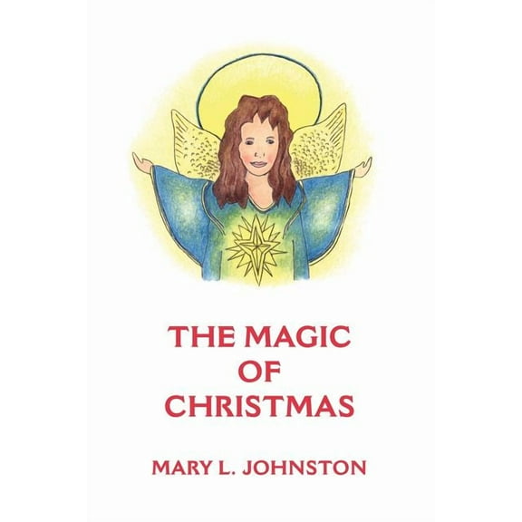 The Magic of Christmas (Paperback)