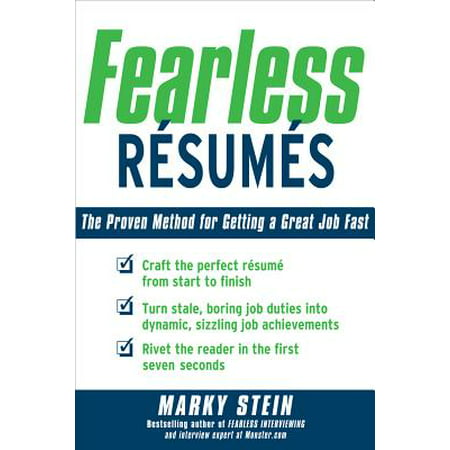 Fearless Resumes: The Proven Method for Getting a Great Job (Best Resume For Administrative Position)