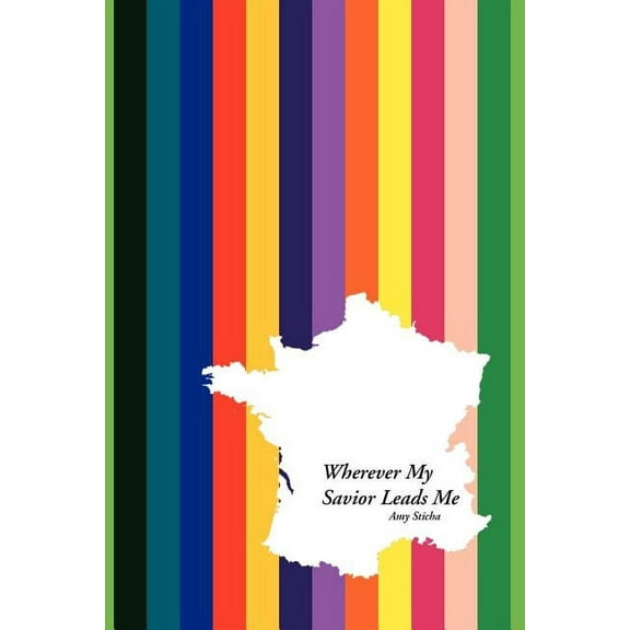 Wherever My Savior Leads Me, (Paperback)