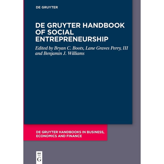 de Gruyter Handbooks in Business, Econom de Gruyter Handbook of Social Entrepreneurship, (Hardcover)