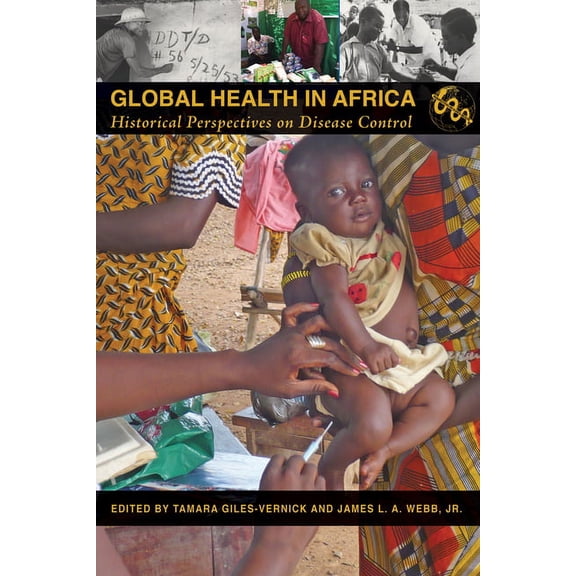 Perspectives on Global Health Global Health in Africa: Historical Perspectives on Disease Control, (Paperback)