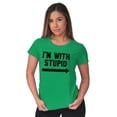 thumbnail image 4 of I'm With Stupid Classic Rude Insult Womens Slim Fit Graphic Tee Brisco Brands X, 4 of 5