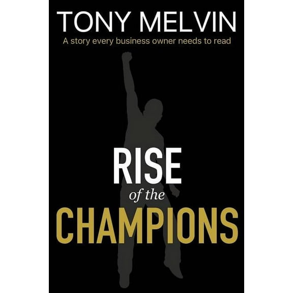 Rise of the Champions, (Paperback)