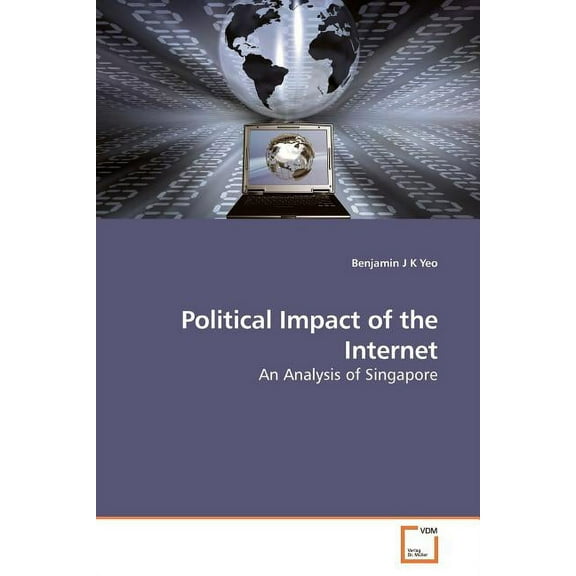 Political Impact of the Internet (Paperback)
