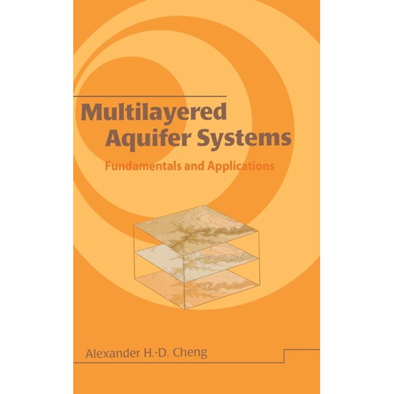 Chemical Industries Multilayered Aquifier Systems: Fundamentals and Applications, Book 3, (Hardcover)