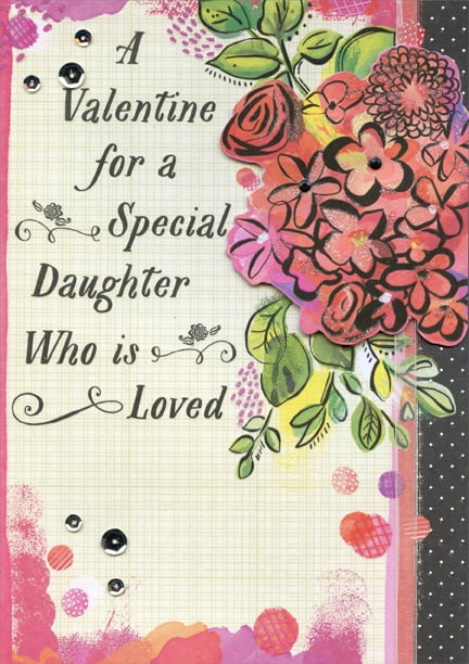 Valentine Greetings For Daughter Designer Greetings Tip On Bunch Of Flowers Hand Crafted: Daughter Premium  Keepsake Valentine's Day Card - Walmart.com