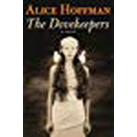 The Dovekeepers: A Novel, Hoffman, Alice