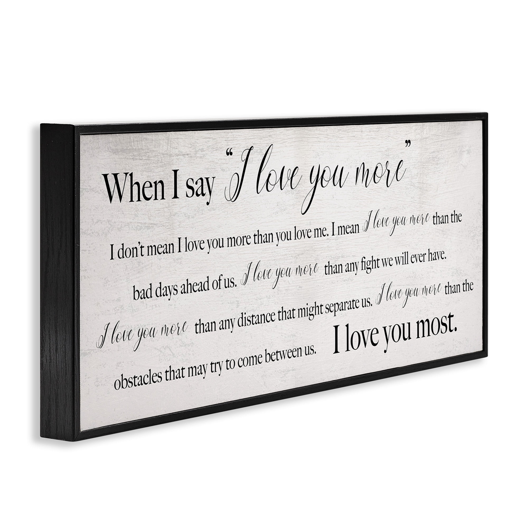 Stupell Industries Love You Most Sentiments Inspirational Painting Black Framed Art Print Wall Art, 30 x 13