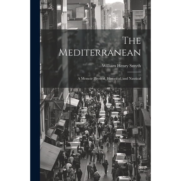 The Mediterranean (Paperback)