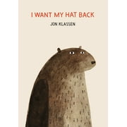 The Hat Trilogy: I Want My Hat Back (Series #1) (Board book)